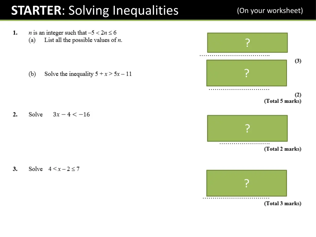 starter solving inequalities