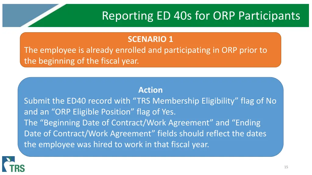 reporting ed 40s for orp participants