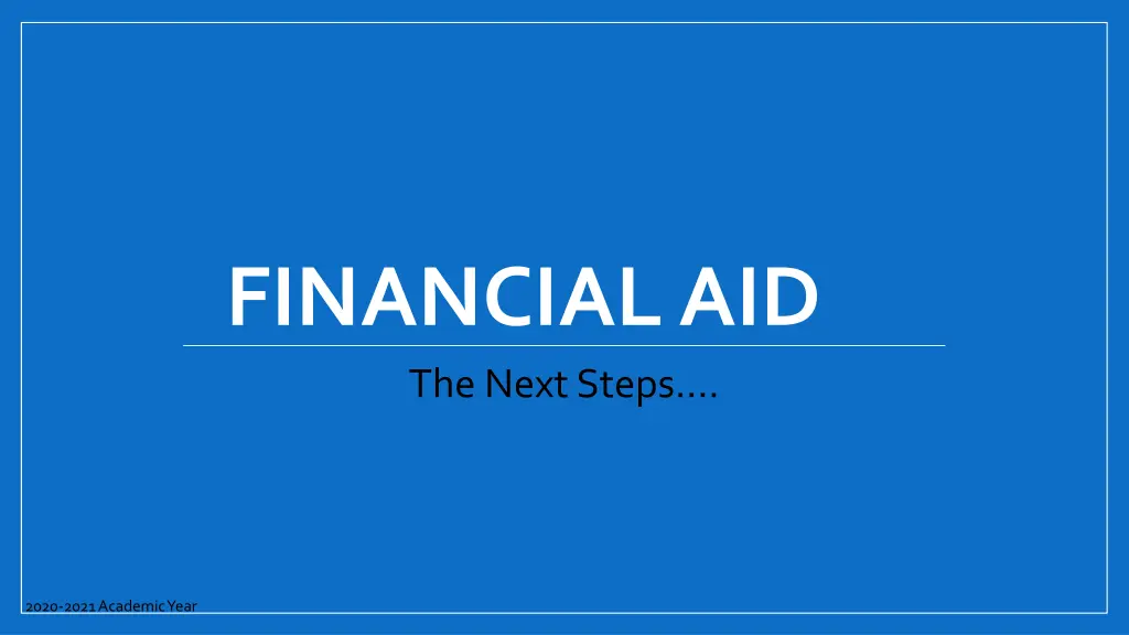 financial aid the next steps