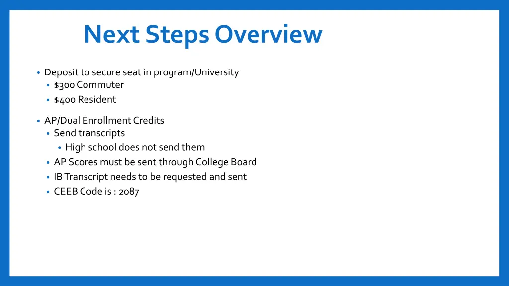 next steps overview