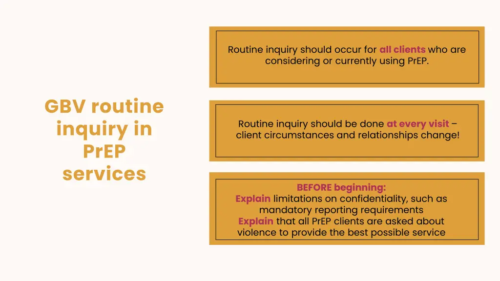 routine inquiry should occur for all clients