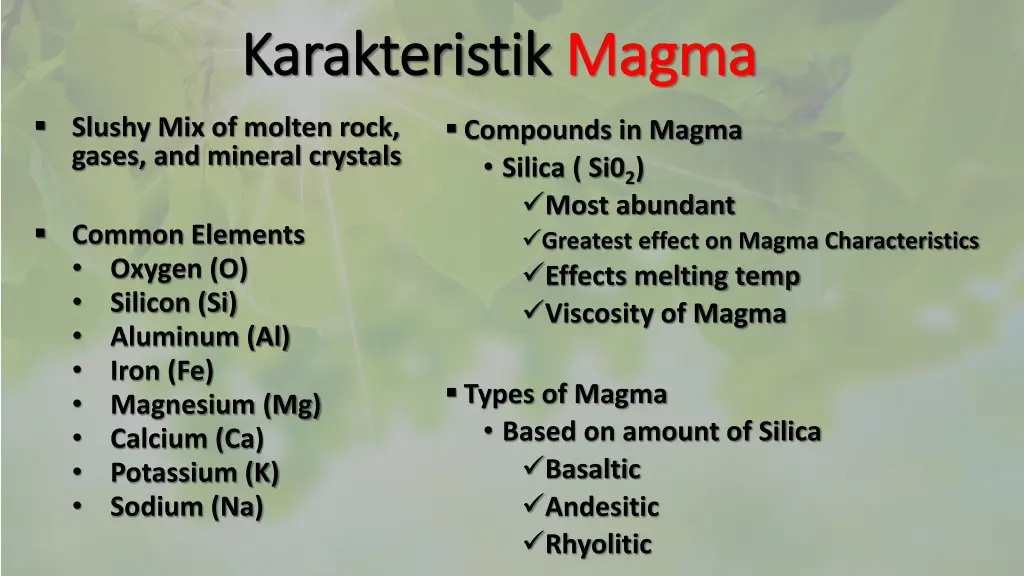 karakteristik karakteristik magma