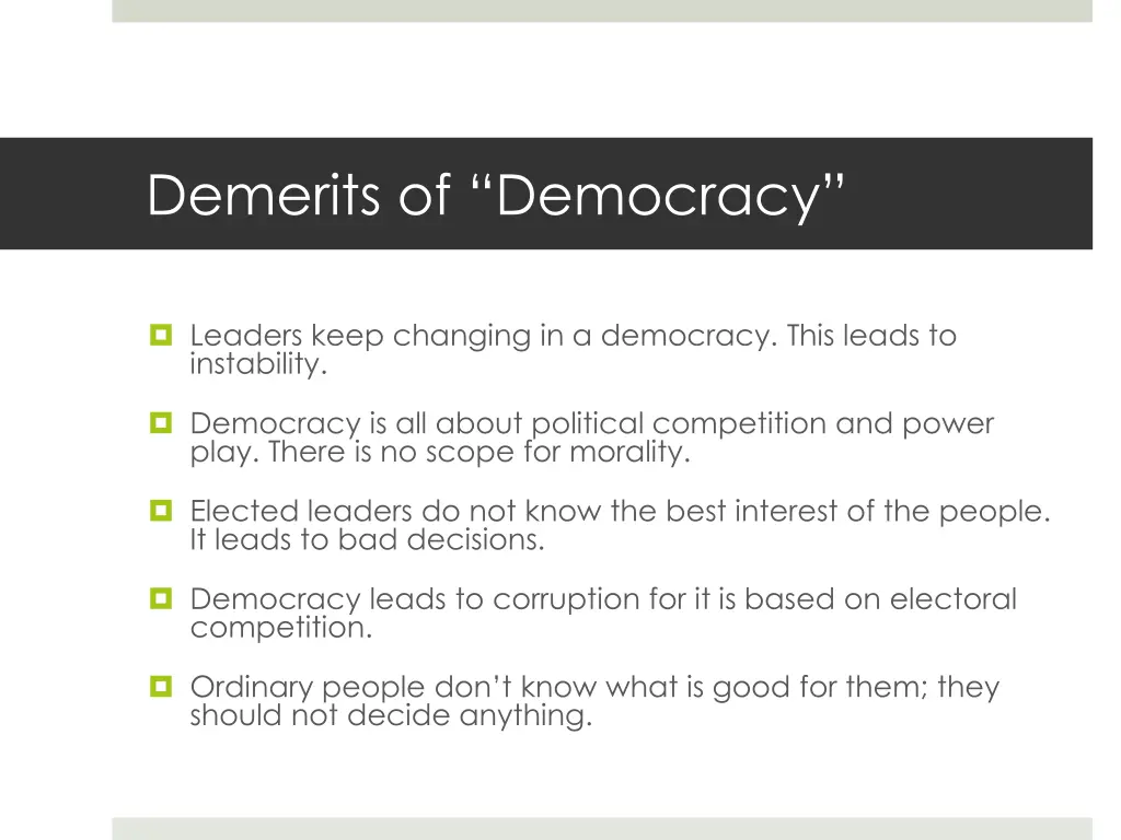 demerits of democracy