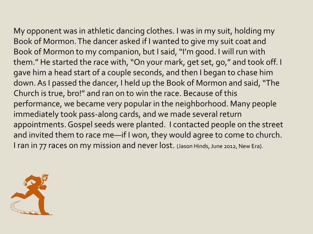 my opponent was in athletic dancing clothes