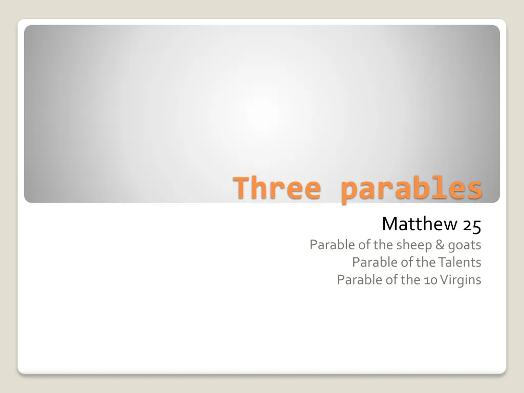 three parables