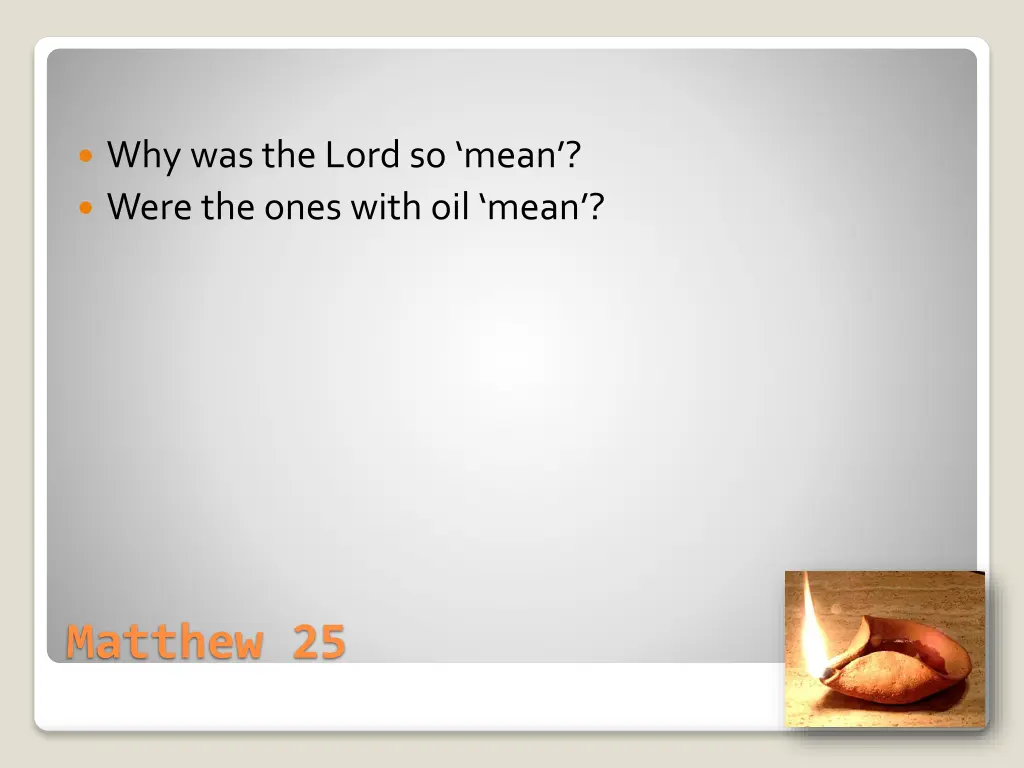 why was the lord so mean were the ones with