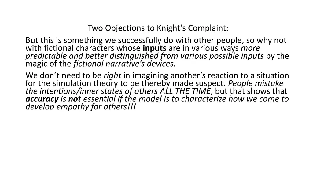 two objections to knight s complaint but this
