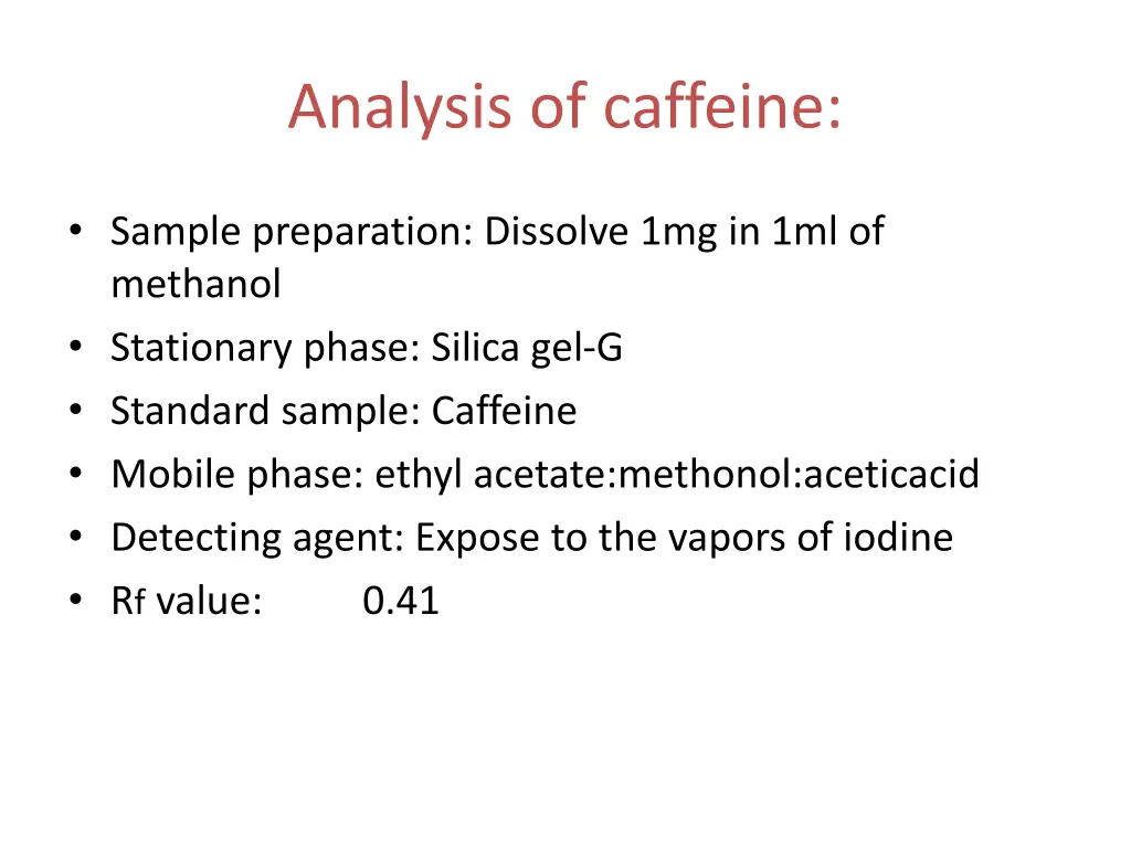analysis of caffeine