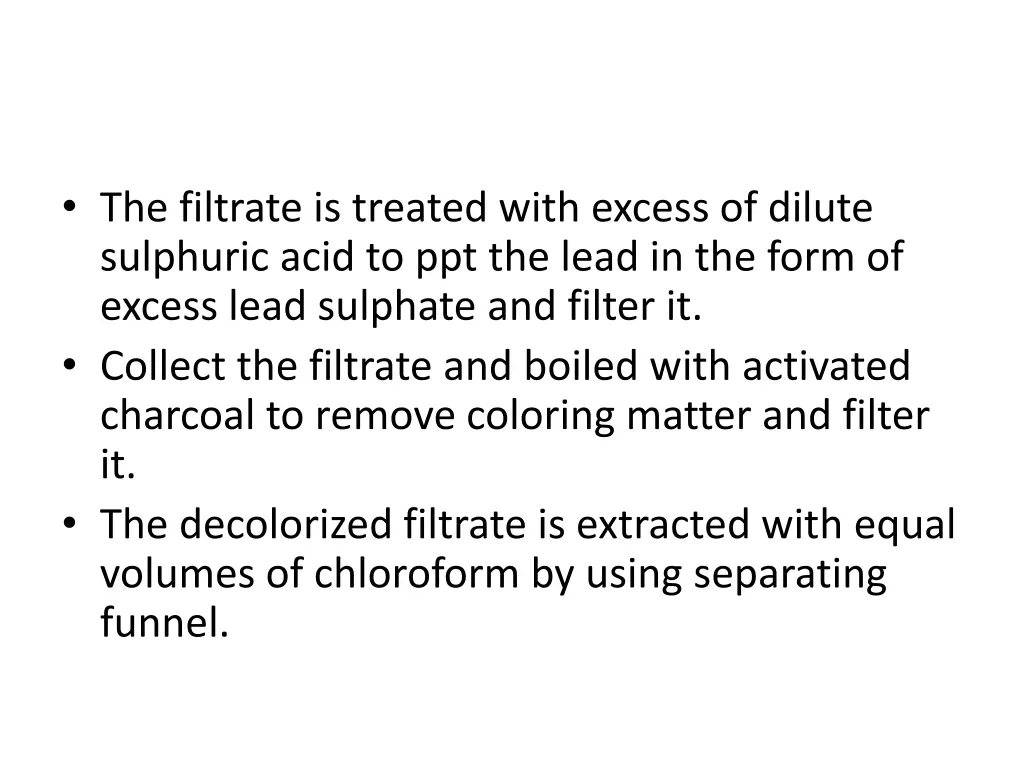 the filtrate is treated with excess of dilute