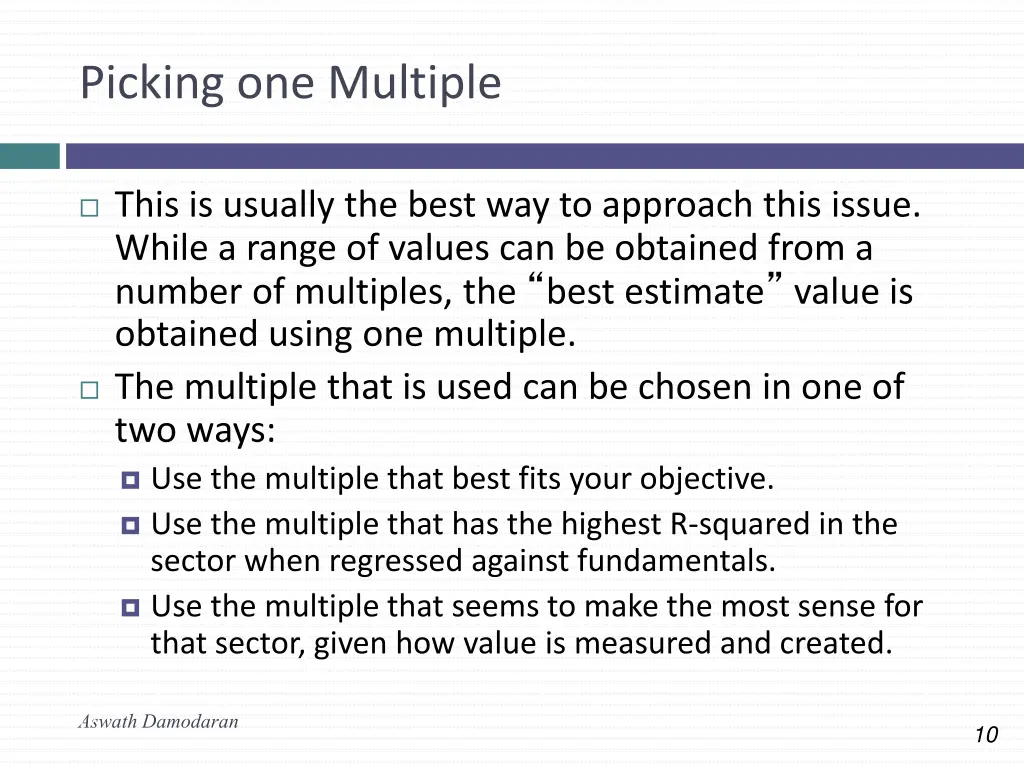 picking one multiple