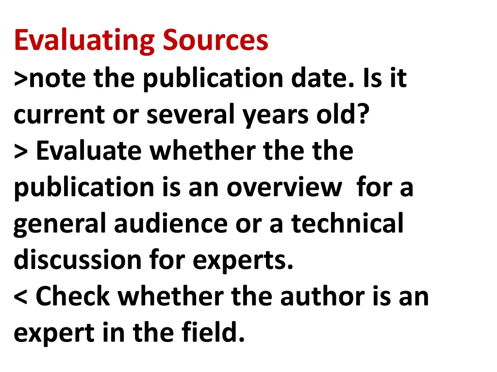 evaluating sources note the publication date