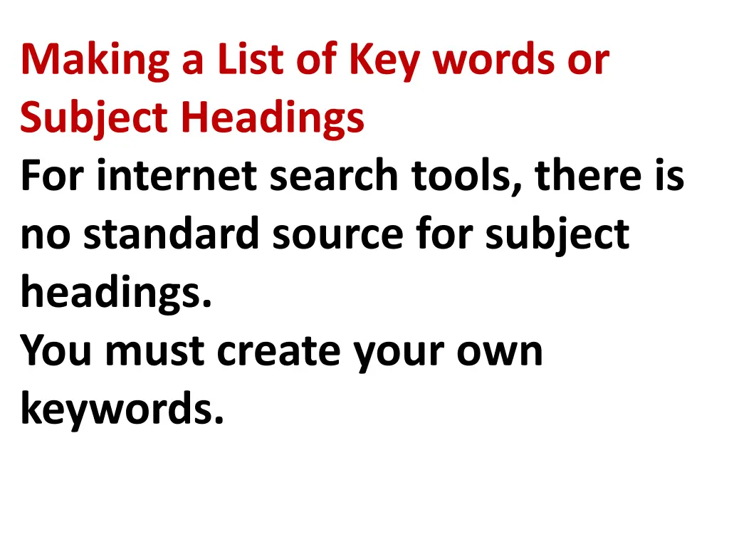 making a list of key words or subject headings 1