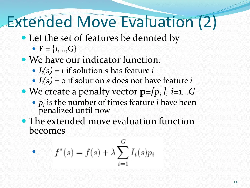 extended move evaluation