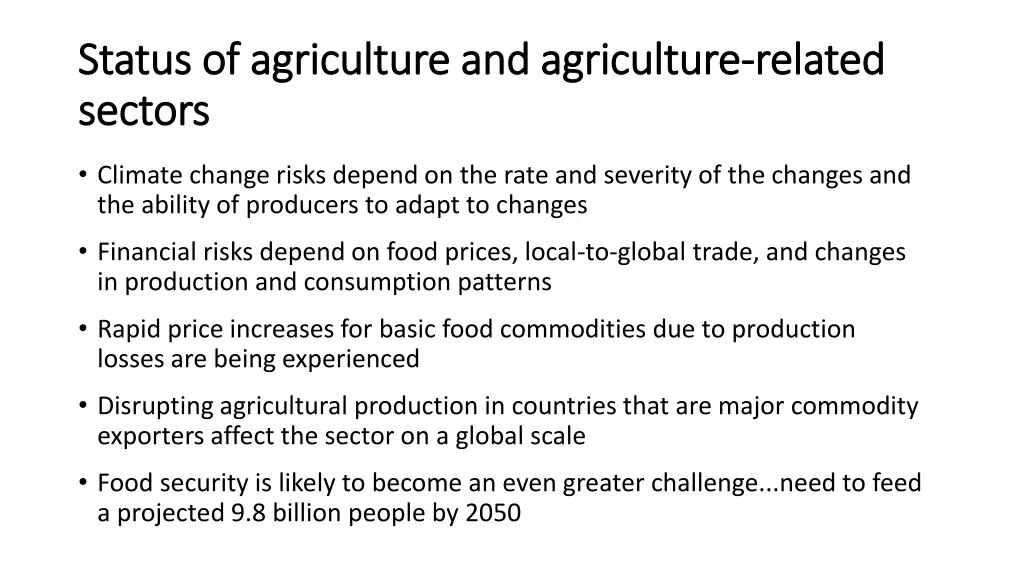 status of agriculture and agriculture status 1
