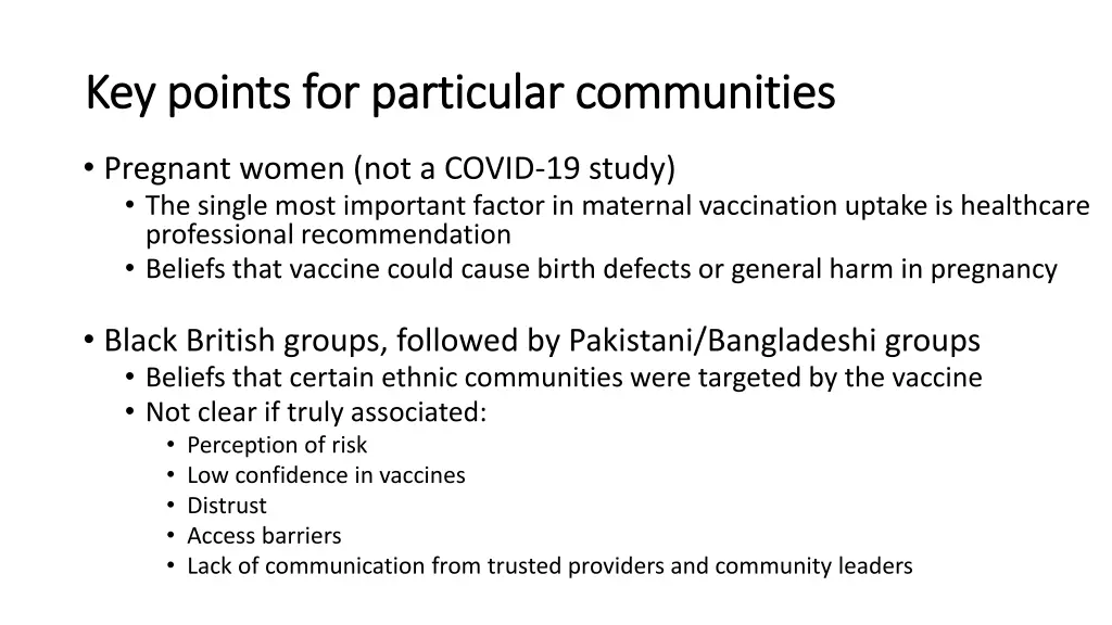 key points for particular communities key points
