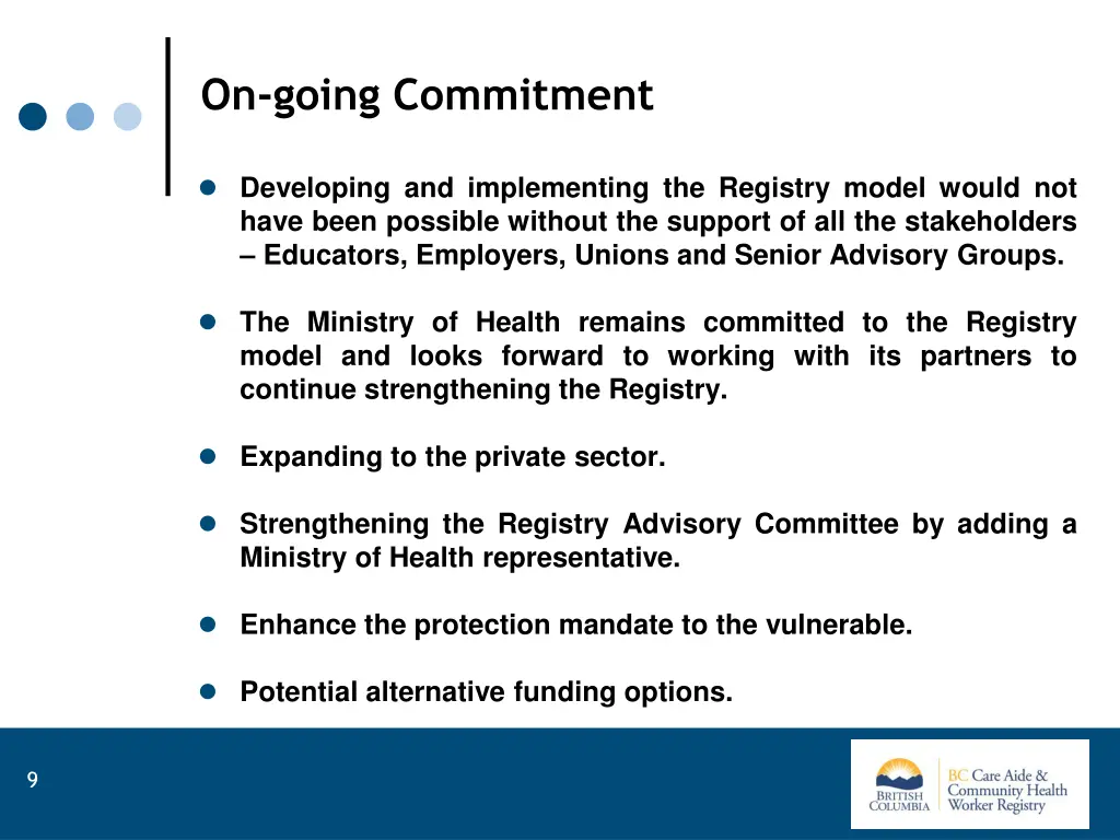 on going commitment