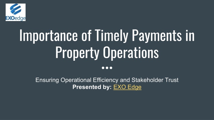 importance of timely payments in property