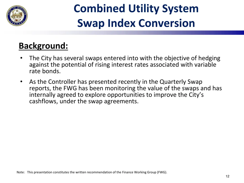 combined utility system swap index conversion
