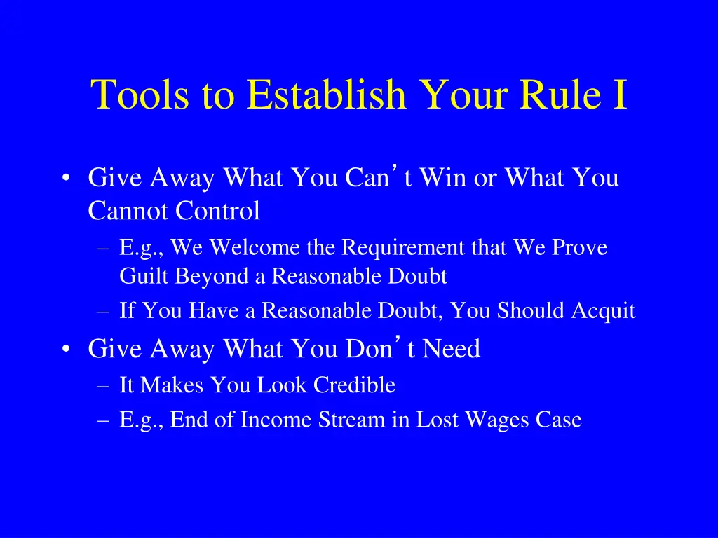tools to establish your rule i