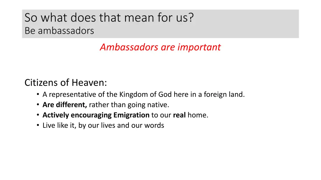 so what does that mean for us be ambassadors 1