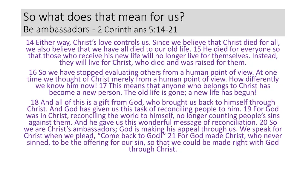so what does that mean for us be ambassadors