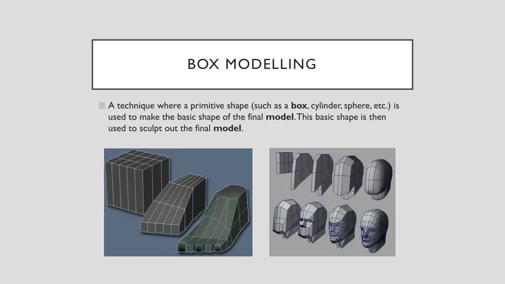 box modelling