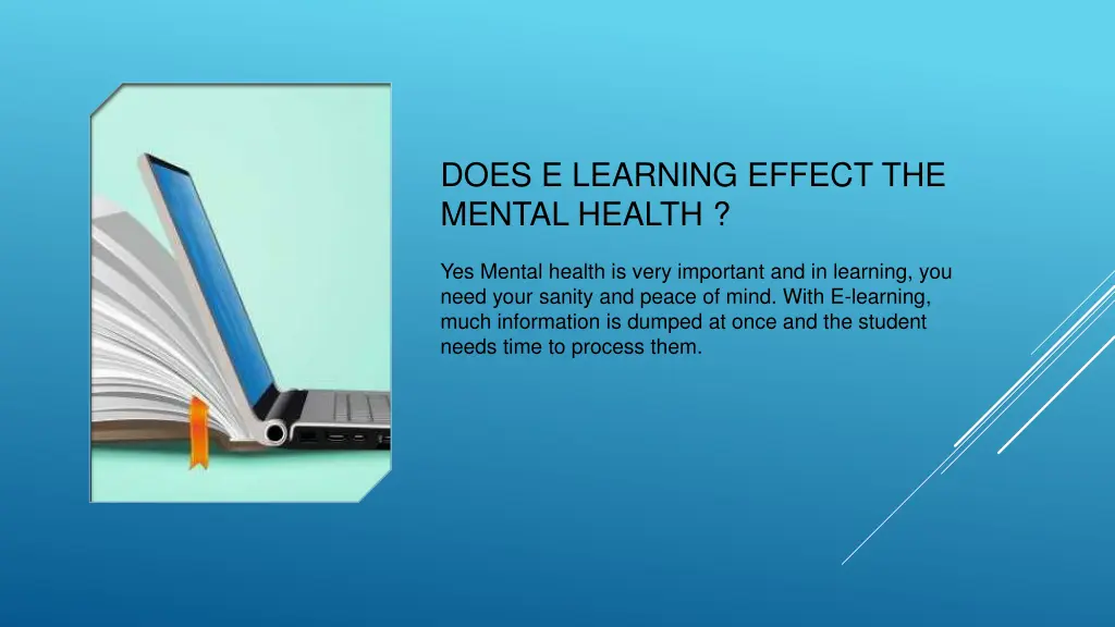 does e learning effect the mental health