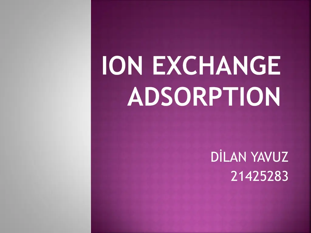 ion exchange adsorption