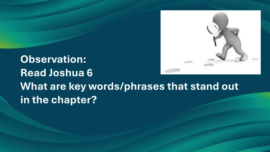 observation read joshua 6 what are key words
