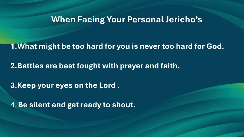 when facing your p ersonal jericho s