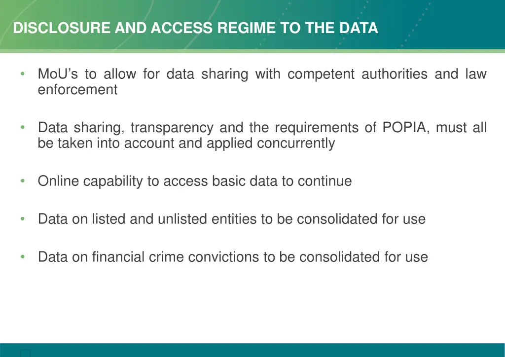 disclosure and access regime to the data