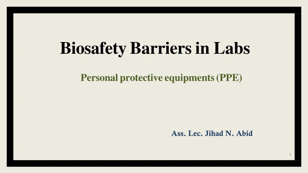 biosafety barriers in labs
