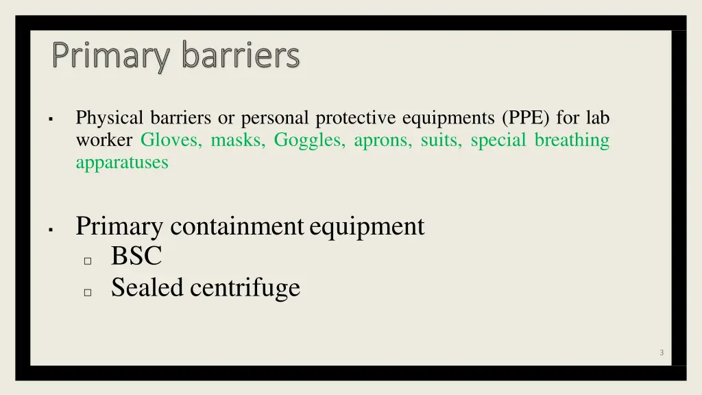 physical barriers or personal protective