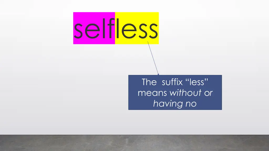 selfless