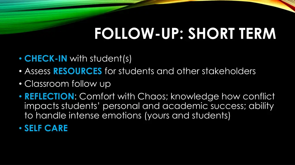 follow up short term