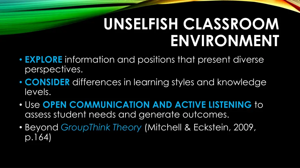 unselfish classroom environment explore