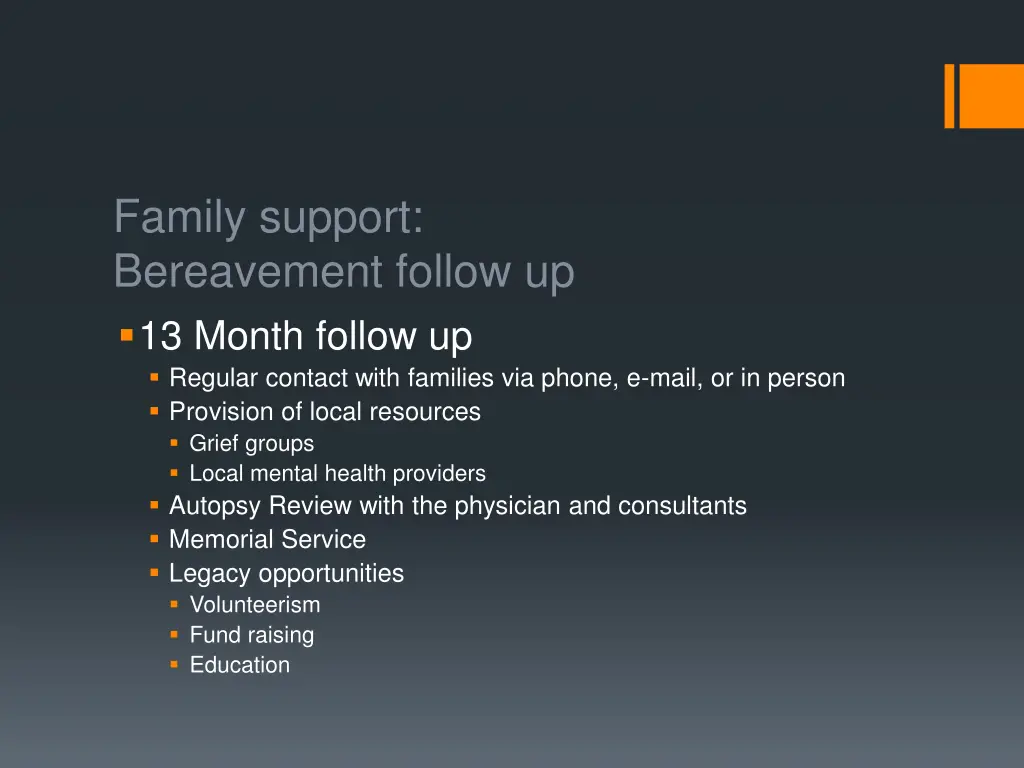 family support bereavement follow up 13 month