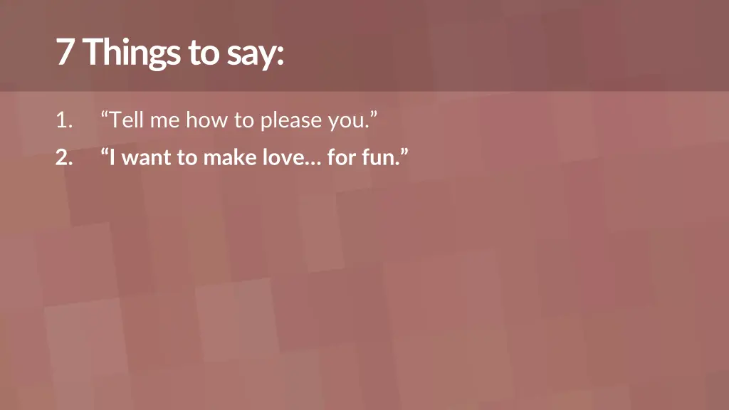 7 things to say 1