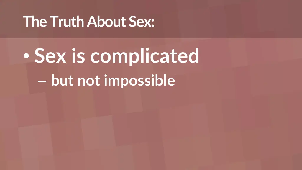 the truth about sex