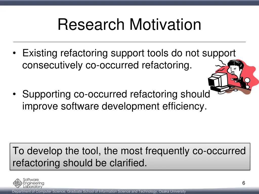 research motivation