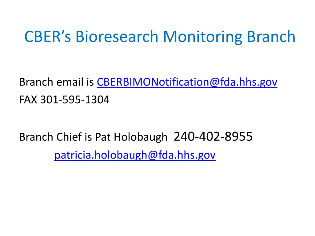 cber s bioresearch monitoring branch