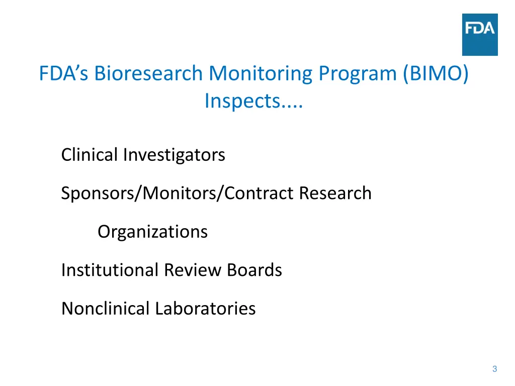 fda s bioresearch monitoring program bimo inspects