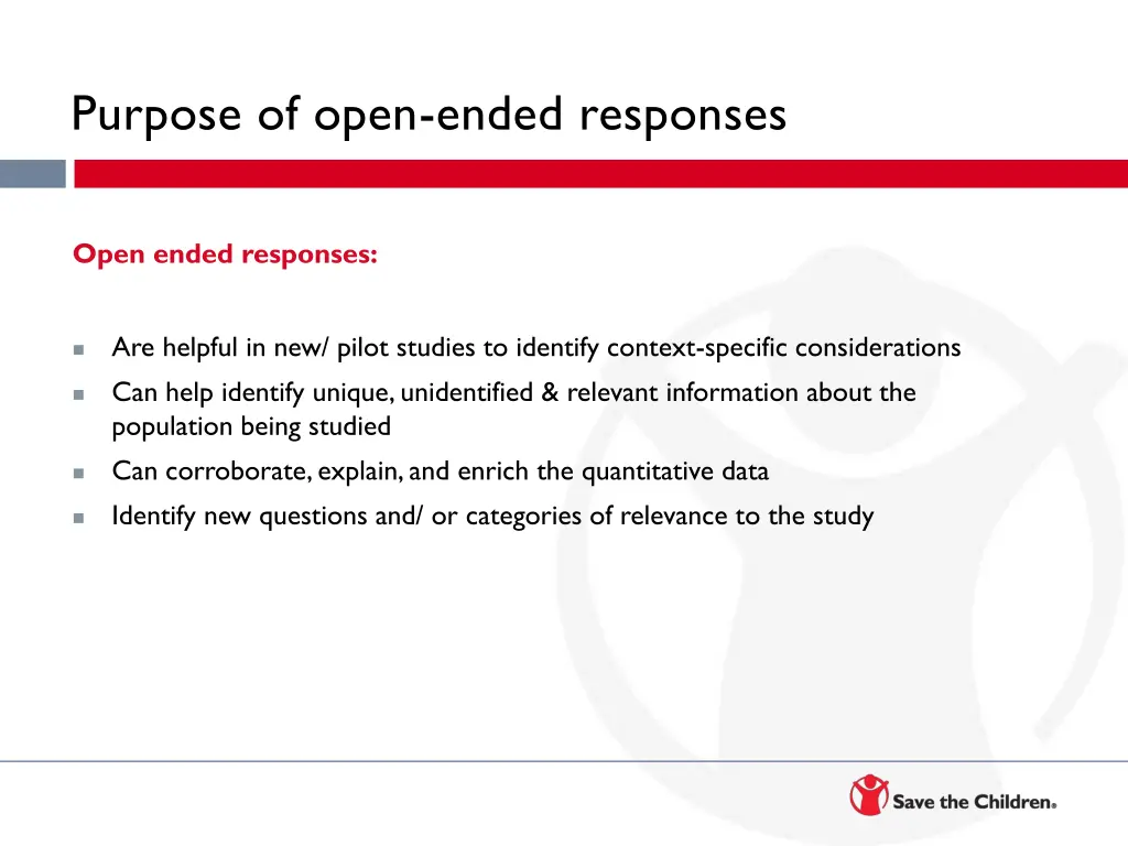 purpose of open ended responses