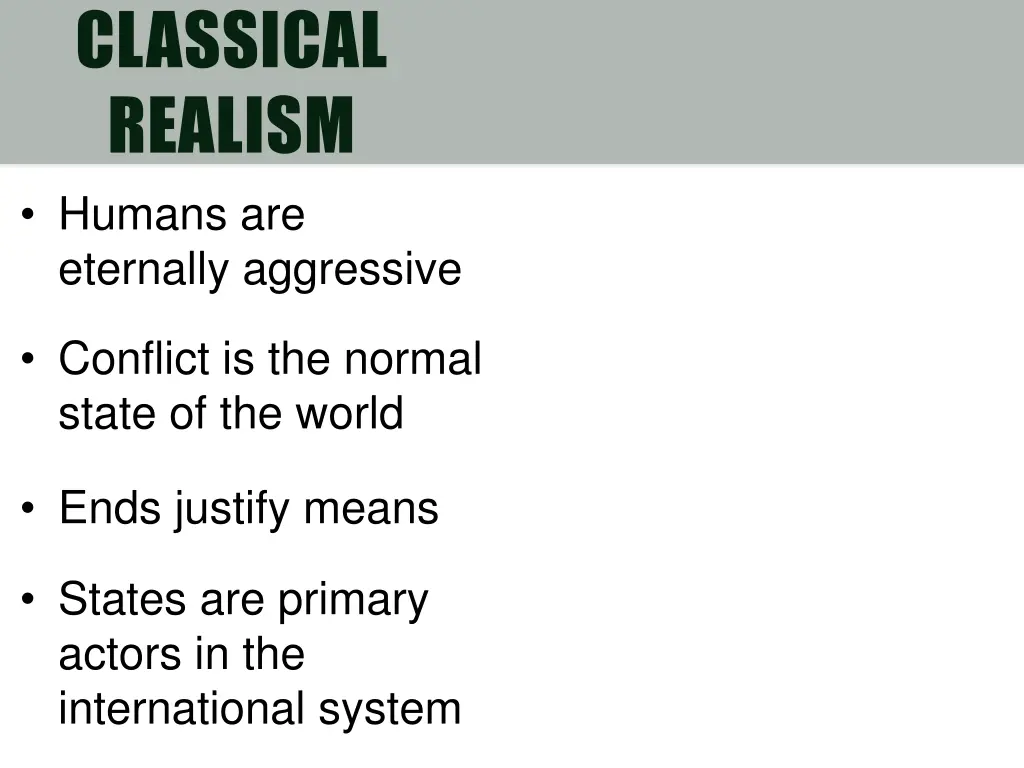 classical realism humans are eternally aggressive