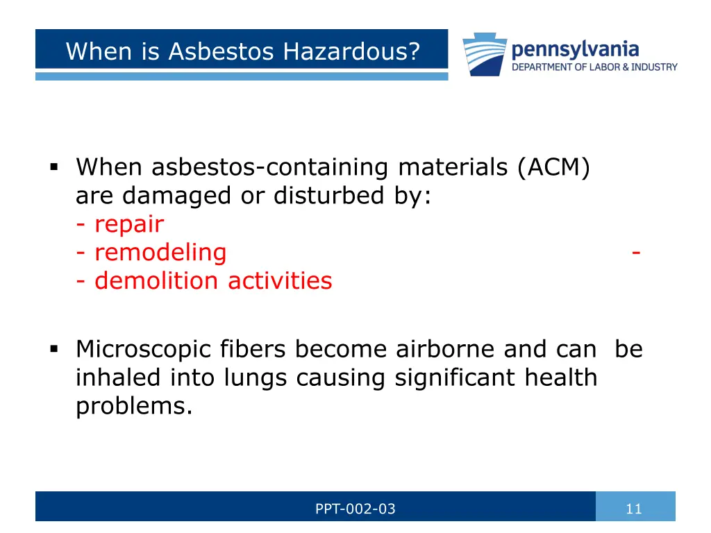 when is asbestos hazardous