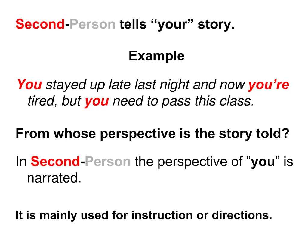 second person tells your story
