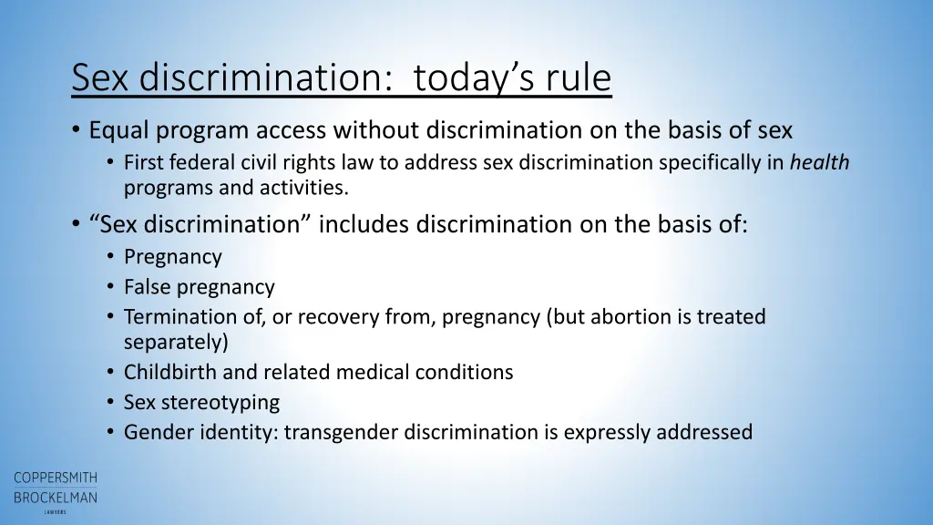 sex discrimination today s rule equal program
