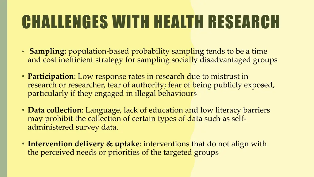 challenges with health research