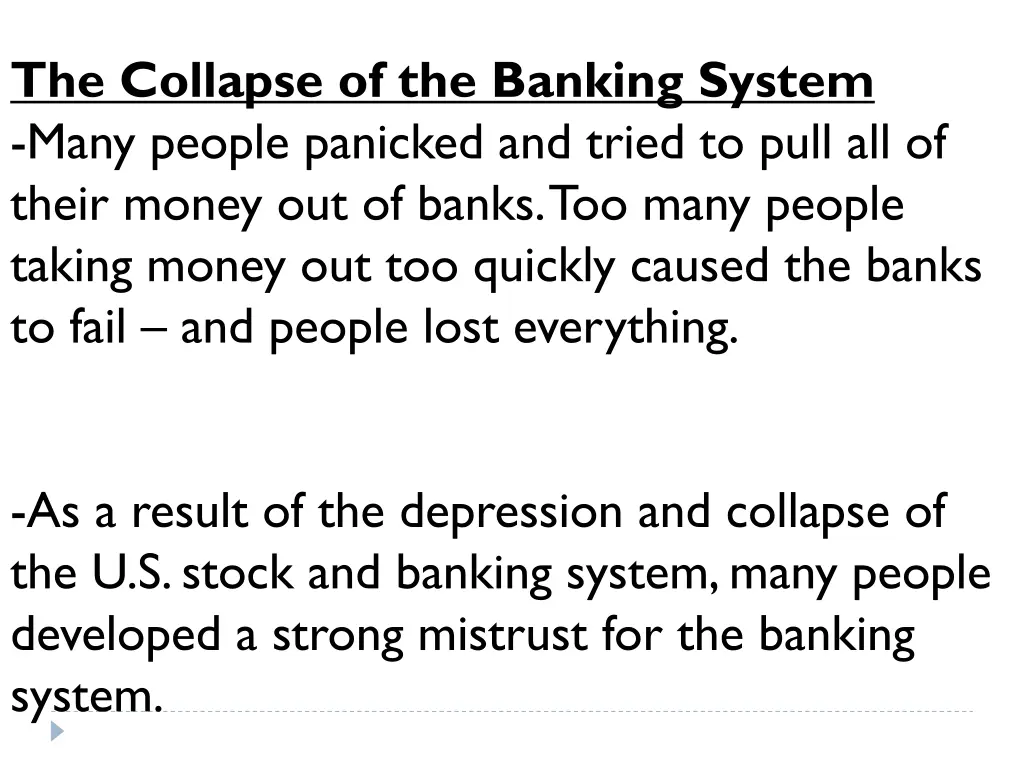 the collapse of the banking system many people