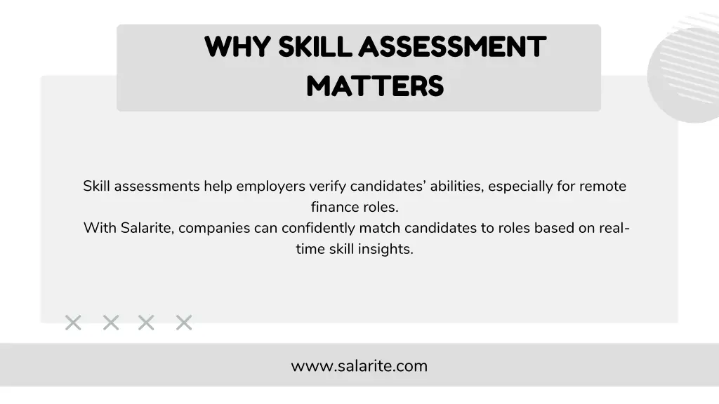 why skill assessment matters